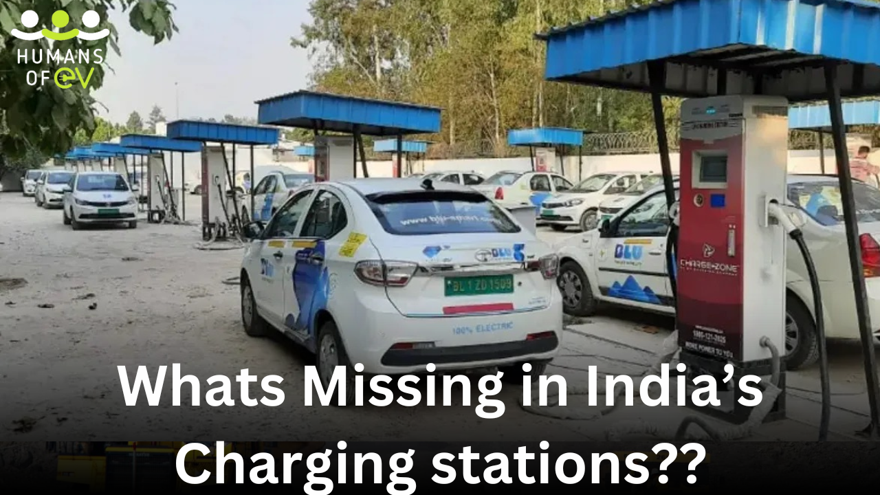 Charging Stations in India: What’s Missing?