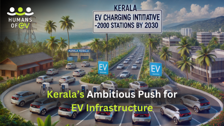 Kerala Accelerates EV Infrastructure with 2,000 New Charging Stations and Innovative Startups