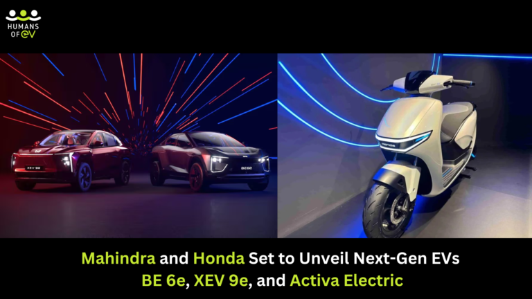 Mahindra and Honda Set to Unveil Next-Gen EVs: BE 6e, XEV 9e, and Activa Electric