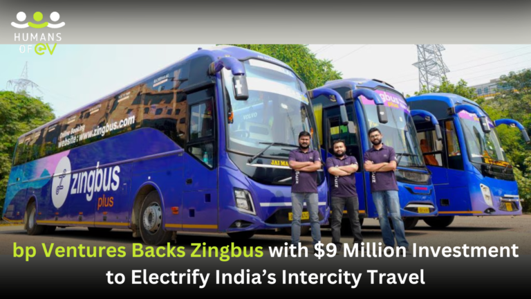 bp Ventures Backs Zingbus with $9 Million Investment to Electrify India’s Intercity Travel