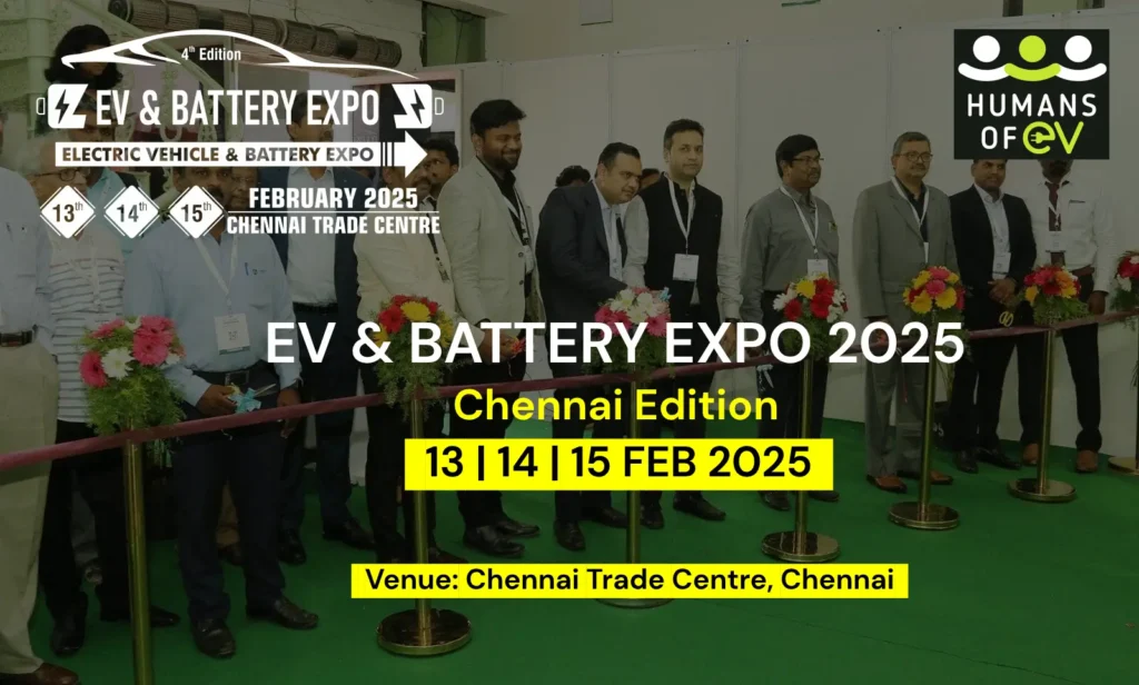 EV & BATTERY EXPO 2025 Chennai Edition