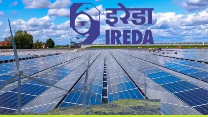 IREDA Indian Renewable Energy Development Agency (IREDA)
