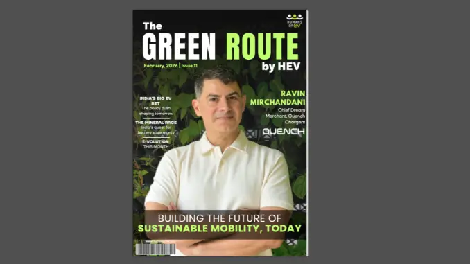 The Green Route by HEV February, 2026 Volume 1 Issue 11