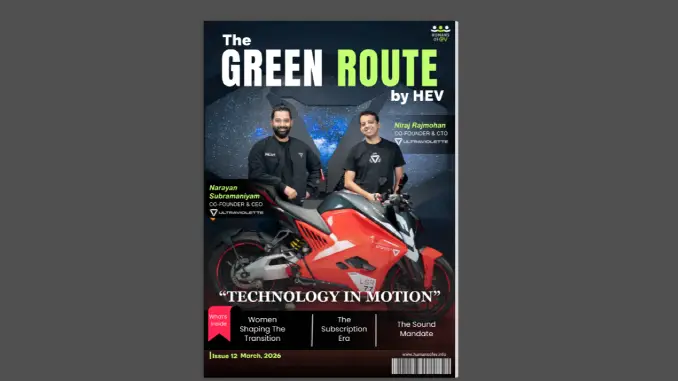 The Green Route by HEV March 2026 Volume 1 Issue 12
